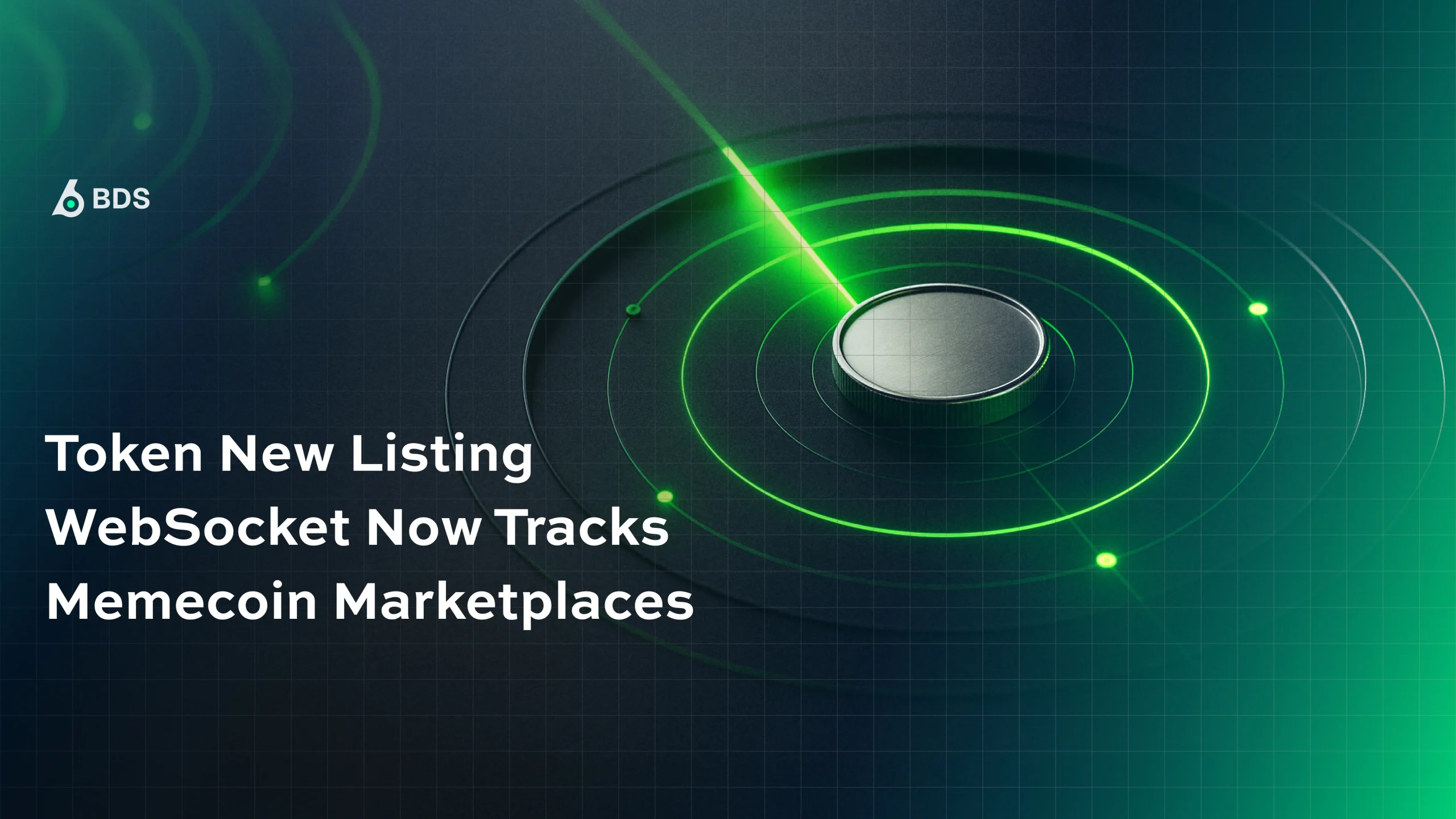 Token New Listing WebSocket Now Tracks Memecoin Marketplaces