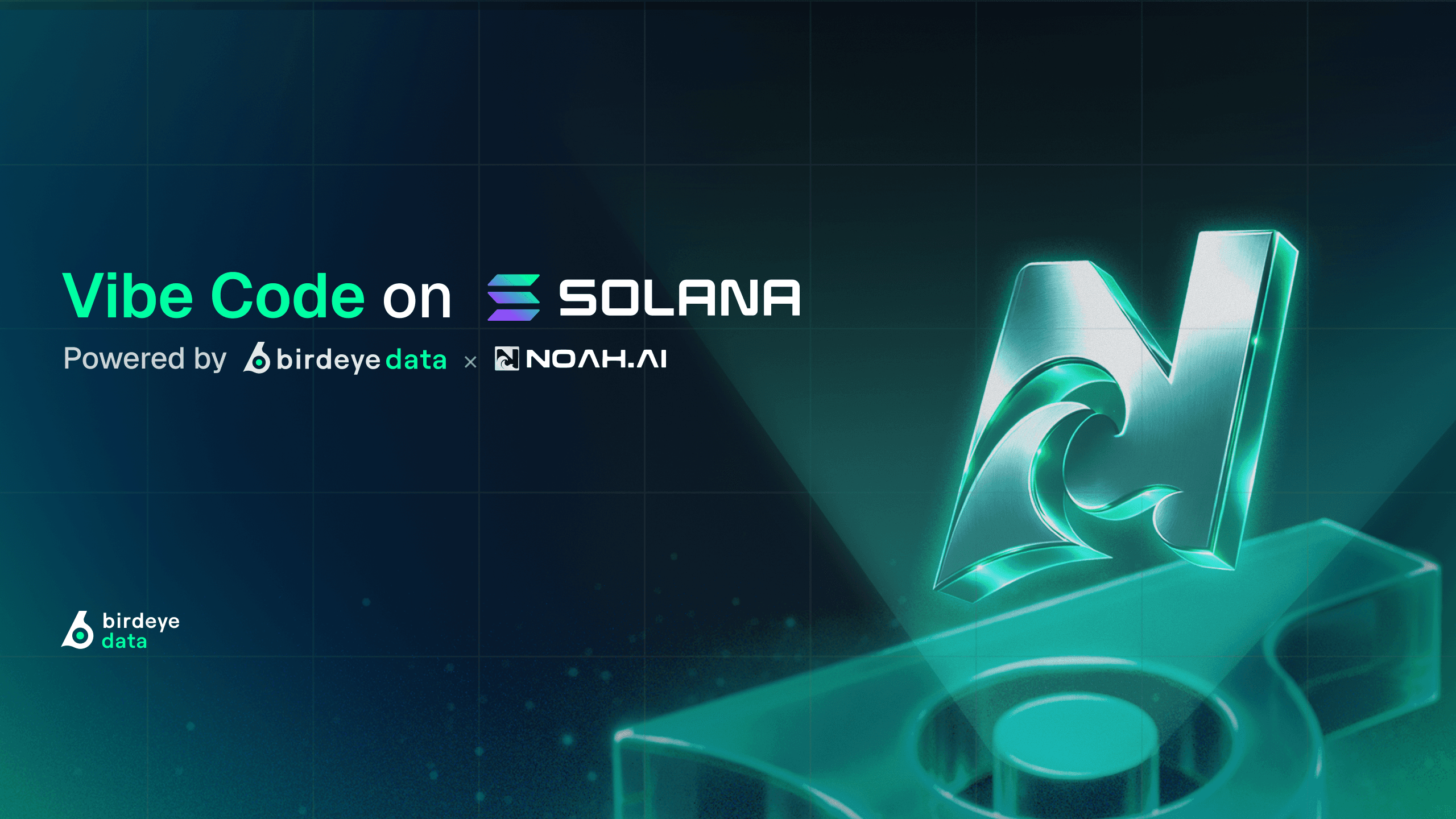 Birdeye Data × NoahAI – Vibe Code on Solana